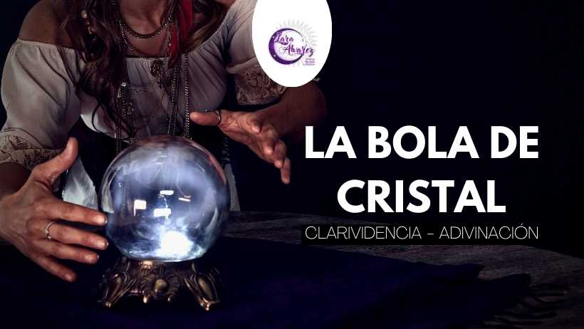 La Bola de Cristal