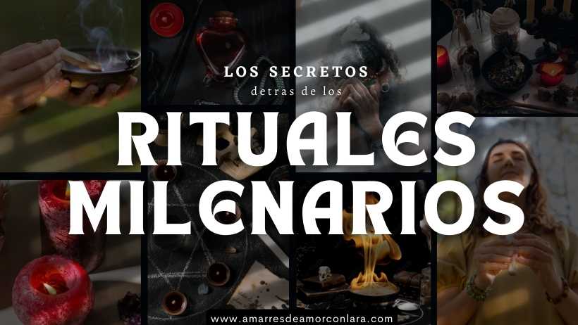 Rituales Milenarios